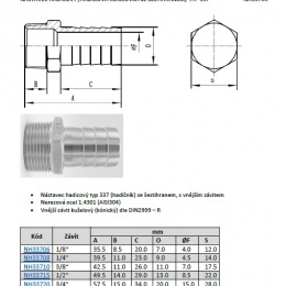 Hose extension / hose end with hexagon / type 337