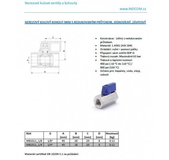 MINI Stainless Steel Ball Valve With Reduced Flow, One-piece, Threaded 1/8”